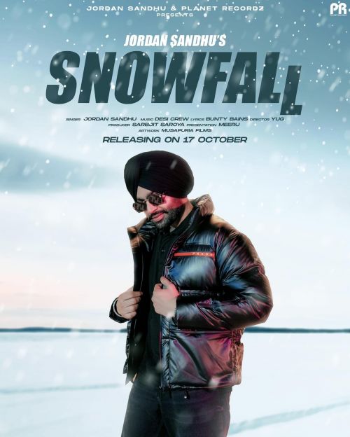 Snowfall Jordan Sandhu Mp3 Song Free Download