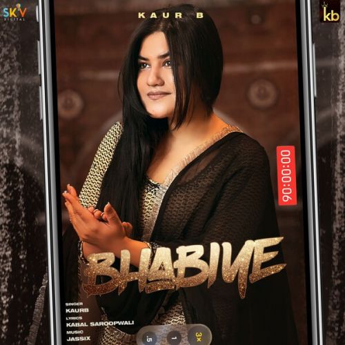 Bhabiye Kaur B Mp3 Song Free Download