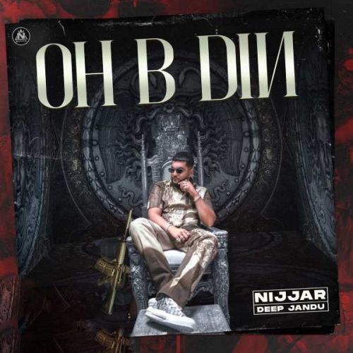 Oh B Din Nijjar Mp3 Song Free Download