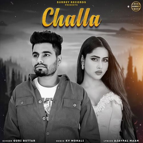 Challa Guri Buttar Mp3 Song Free Download