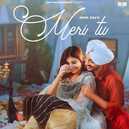 Meri Tu Deep Sra Mp3 Song Free Download