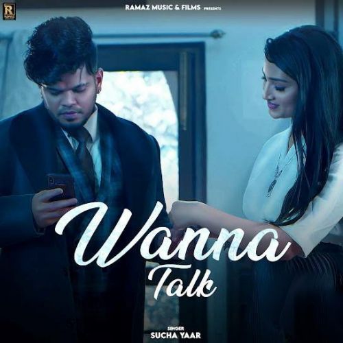 Wanna Talk Sucha Yaar Mp3 Song Free Download