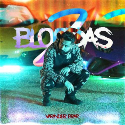 2 Bloodas Varinder Brar Mp3 Song Free Download