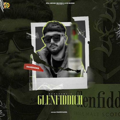 Glenfiddich Randhawa Mp3 Song Free Download