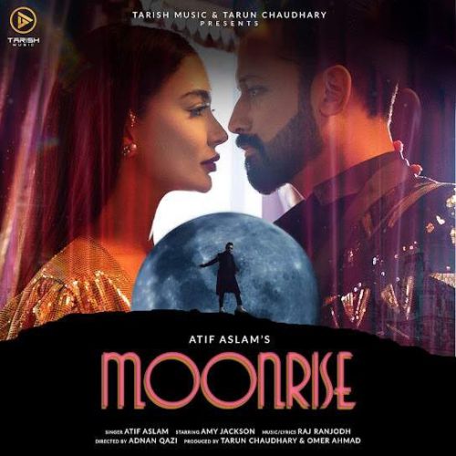 Moonrise Atif Aslam Mp3 Song Free Download