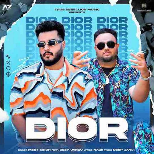 Dior Meet Singh Mp3 Song Free Download