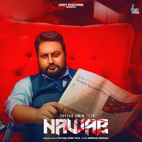 Nawab Tayyab Amin Teja Mp3 Song Free Download