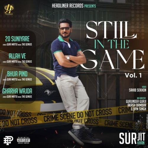 Still In The Game - EP Surjit Khan full album mp3 songs download