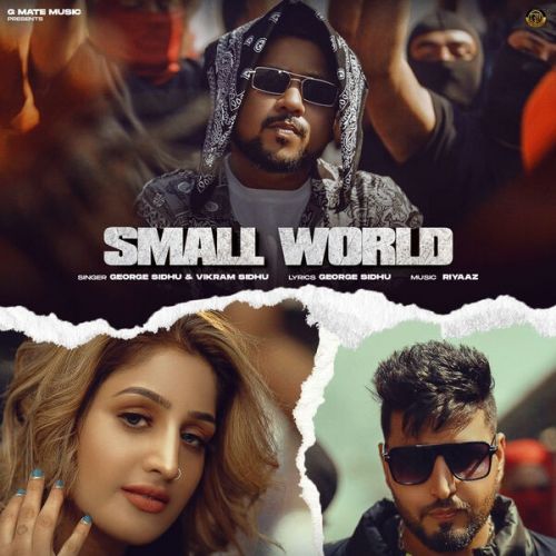 Small World George Sidhu Mp3 Song Free Download