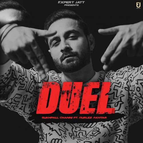 Duel Sukhpal Channi Mp3 Song Free Download