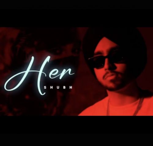 Her Shubh Mp3 Song Free Download