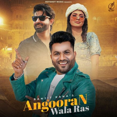 Angooran Wala Ras Ranjit Rana Mp3 Song Free Download
