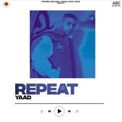 Repeat Yaad full album mp3 songs download