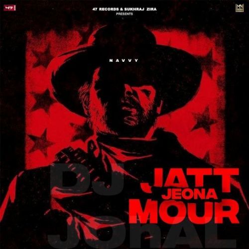 Jatt Jeona Mour Navvy Mp3 Song Free Download