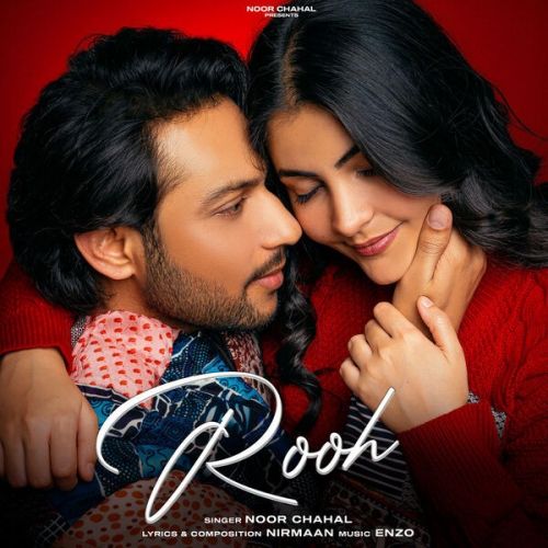 Rooh Noor Chahal Mp3 Song Free Download
