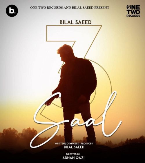 3 Saal Bilal Saeed Mp3 Song Free Download