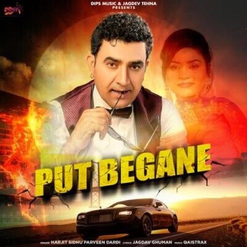 Put Begane Harjit Sidhu, Parveen Dardi Mp3 Song Free Download