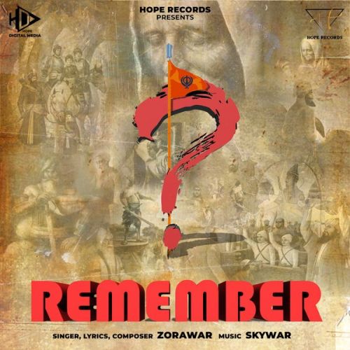 Remember Zorawar Mp3 Song Free Download