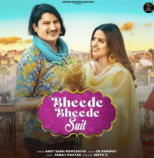 Bheede Bheede Suit Amit Saini Rohtakiya Mp3 Song Free Download