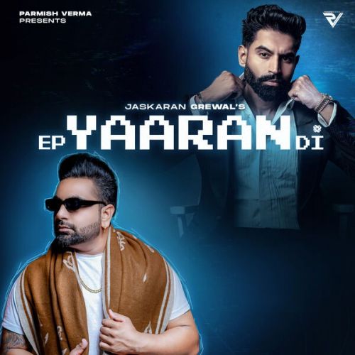 EP Yaaran Di Jaskaran Grewal full album mp3 songs download