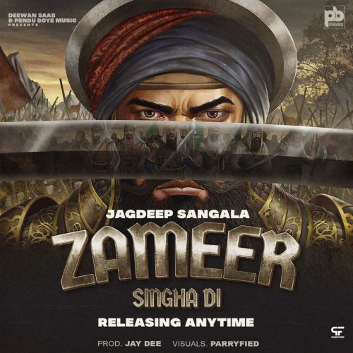 Zameer Singha Di Jagdeep Sangala Mp3 Song Free Download