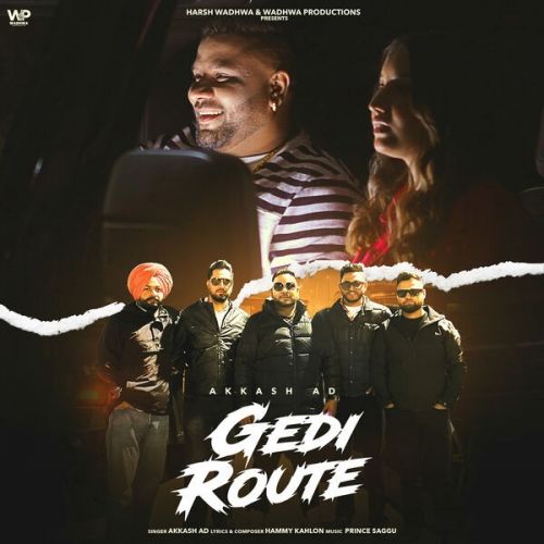 GEDI ROUTE Akkash AD Mp3 Song Free Download