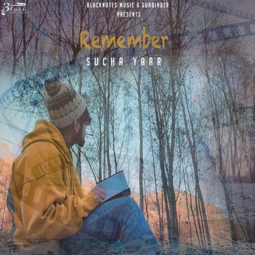 Remember Sucha Yaar Mp3 Song Free Download