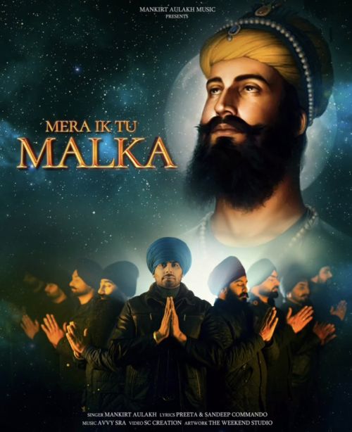 Mera Ik Tu Malka Mankirt Aulakh Mp3 Song Free Download