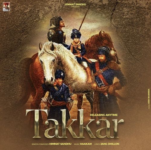 Takkar Himmat Sandhu Mp3 Song Free Download