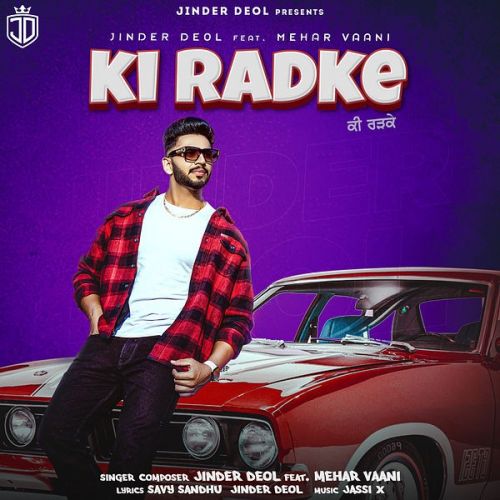 Ki Radke Jinder Deol Mp3 Song Free Download