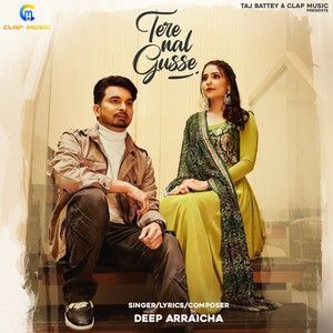 Tere Nal Gusse Deep Arraicha Mp3 Song Free Download