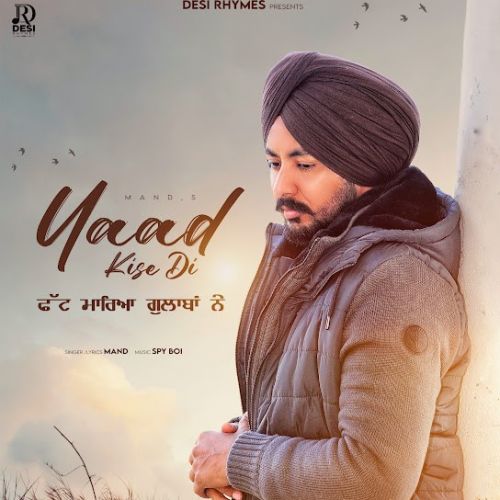 Yaad Kise Di Mand Mp3 Song Free Download