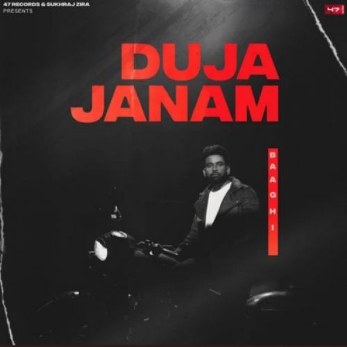 Duja Janam Baaghi Mp3 Song Free Download
