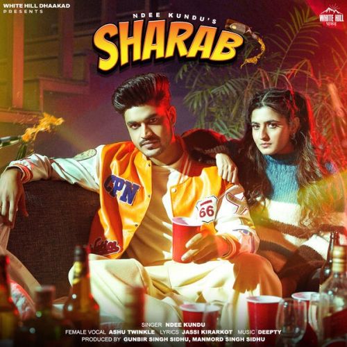 Sharab Ndee Kundu, Ashu Twinkle Mp3 Song Free Download