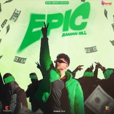 Epic Raman Gill Mp3 Song Free Download