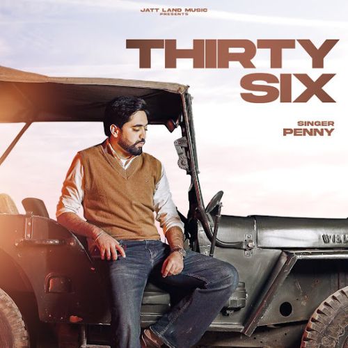 Thirty Six Penny Mp3 Song Free Download