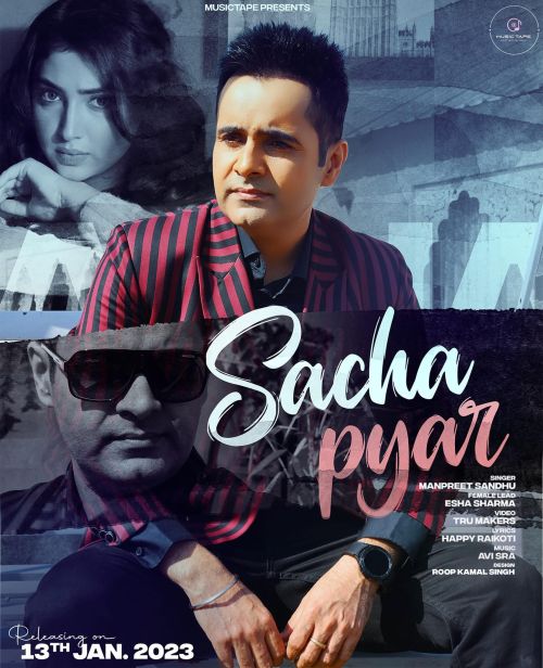 Sacha Pyar Manpreet Sandhu Mp3 Song Free Download