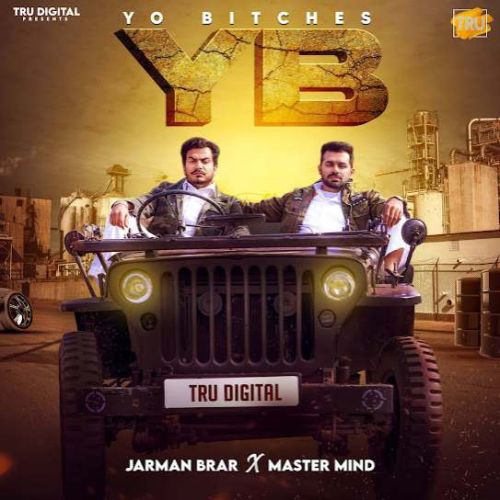 Yo Bitches Jarman Brar Mp3 Song Free Download