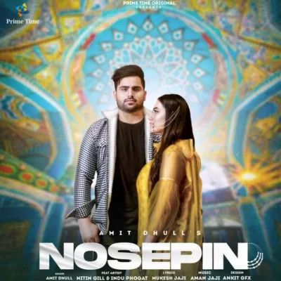 Nosepin Amit Dhull Mp3 Song Free Download
