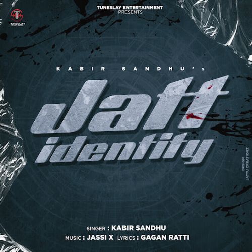 Jatt Identity Kabir Sandhu Mp3 Song Free Download