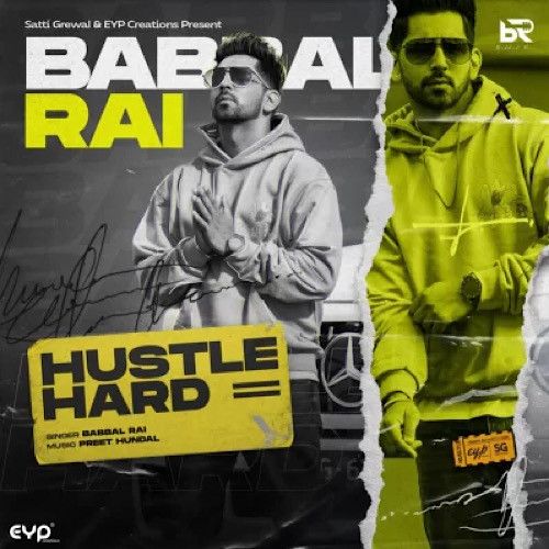 Hustle Hard Babbal Rai Mp3 Song Free Download