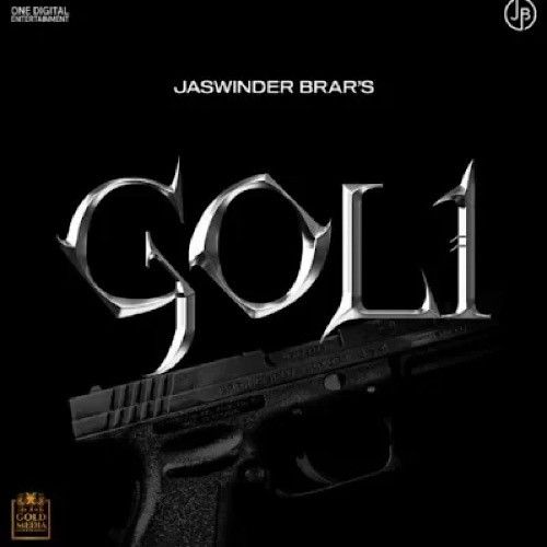 Goli Jaswinder Brar Mp3 Song Free Download