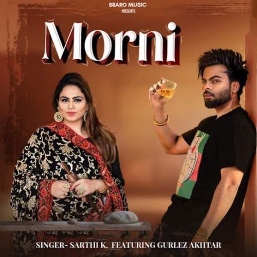 Morni Sarthi K Mp3 Song Free Download