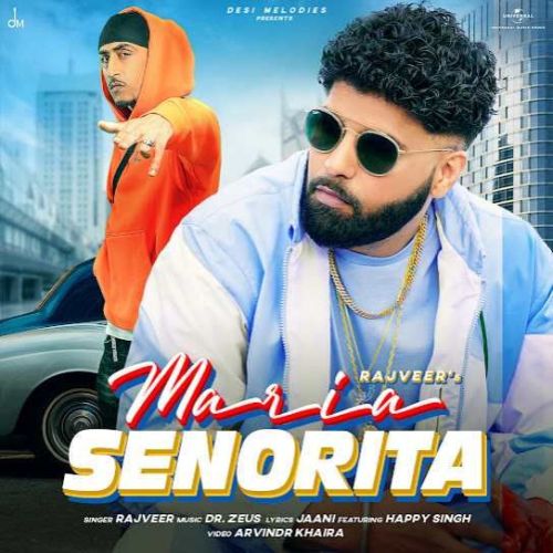 Maria Senorita Rajveer Mp3 Song Free Download