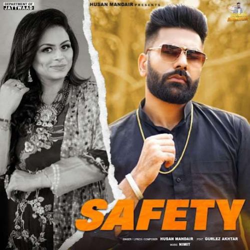 Safety Husan Mandair Mp3 Song Free Download