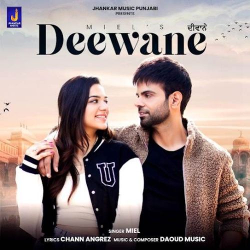 Deewane Miel Mp3 Song Free Download