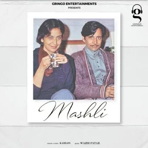 Mashli Kahlon Mp3 Song Free Download