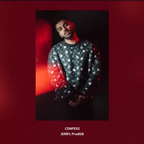 Confess Jerry Mp3 Song Free Download