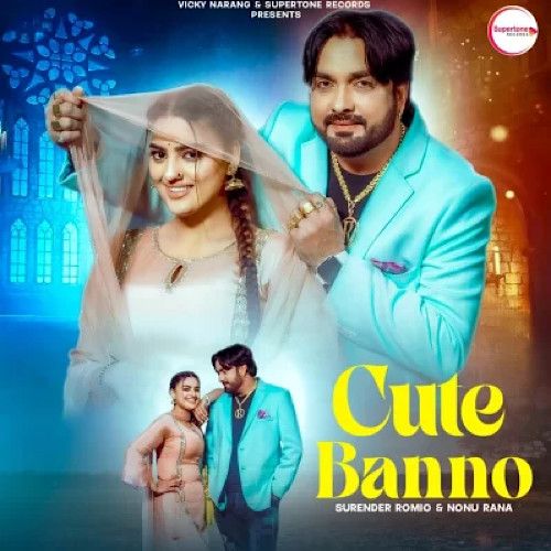 Cute Banno Surender Romio Mp3 Song Free Download