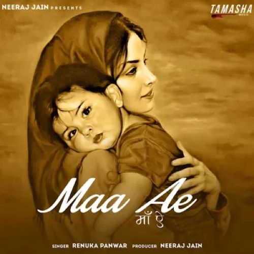 Maa Ae Renuka Panwar Mp3 Song Free Download